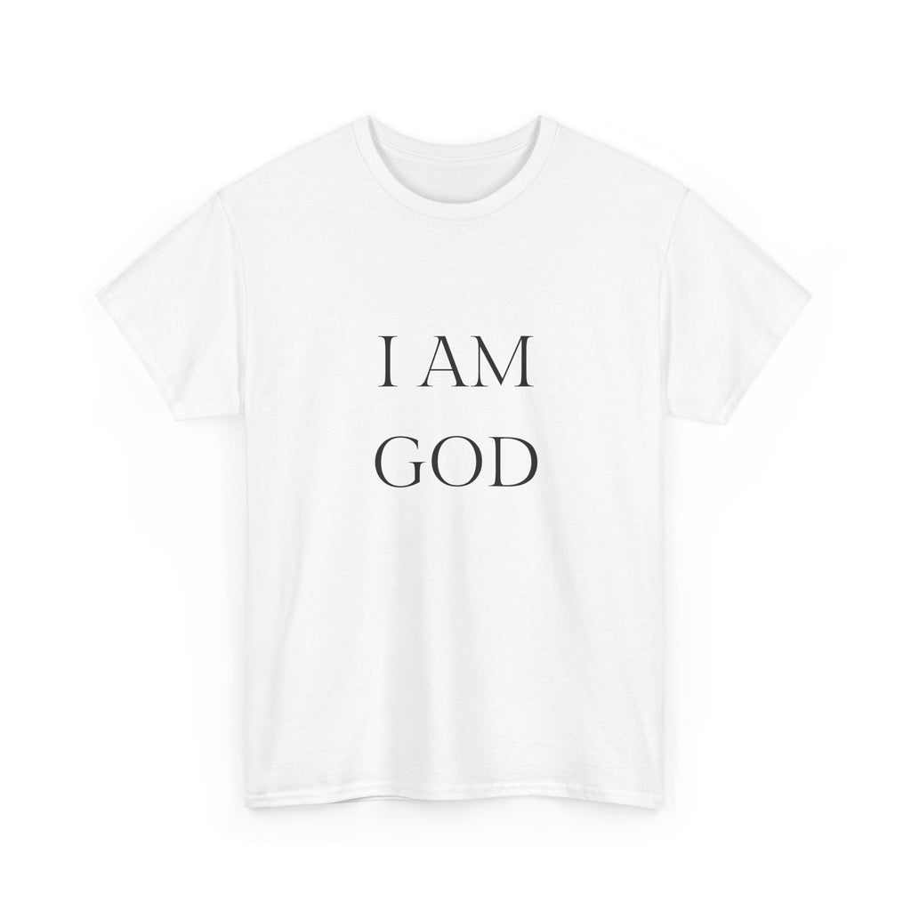I AM GOD / SO ARE YOU Tee — Inspirational Minimalist Statement T-Shirt
