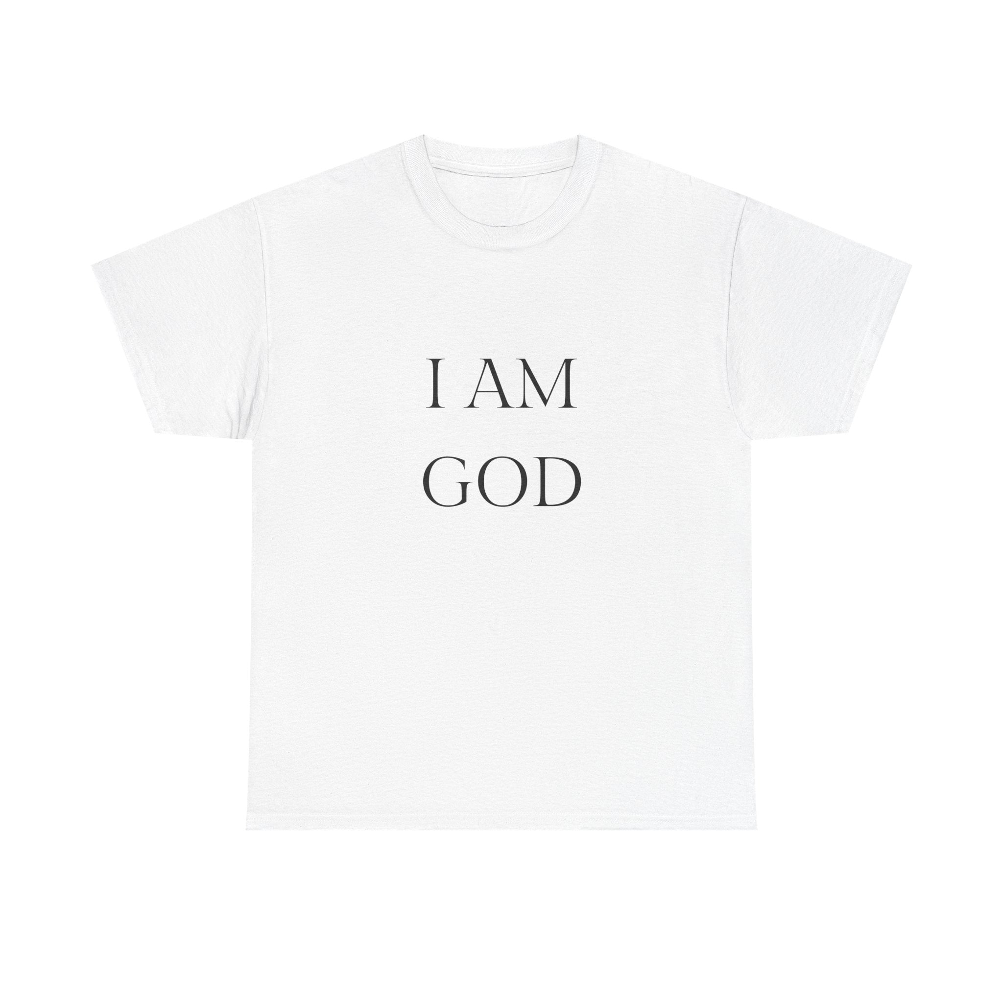 I AM GOD / SO ARE YOU Tee — Inspirational Minimalist Statement T-Shirt