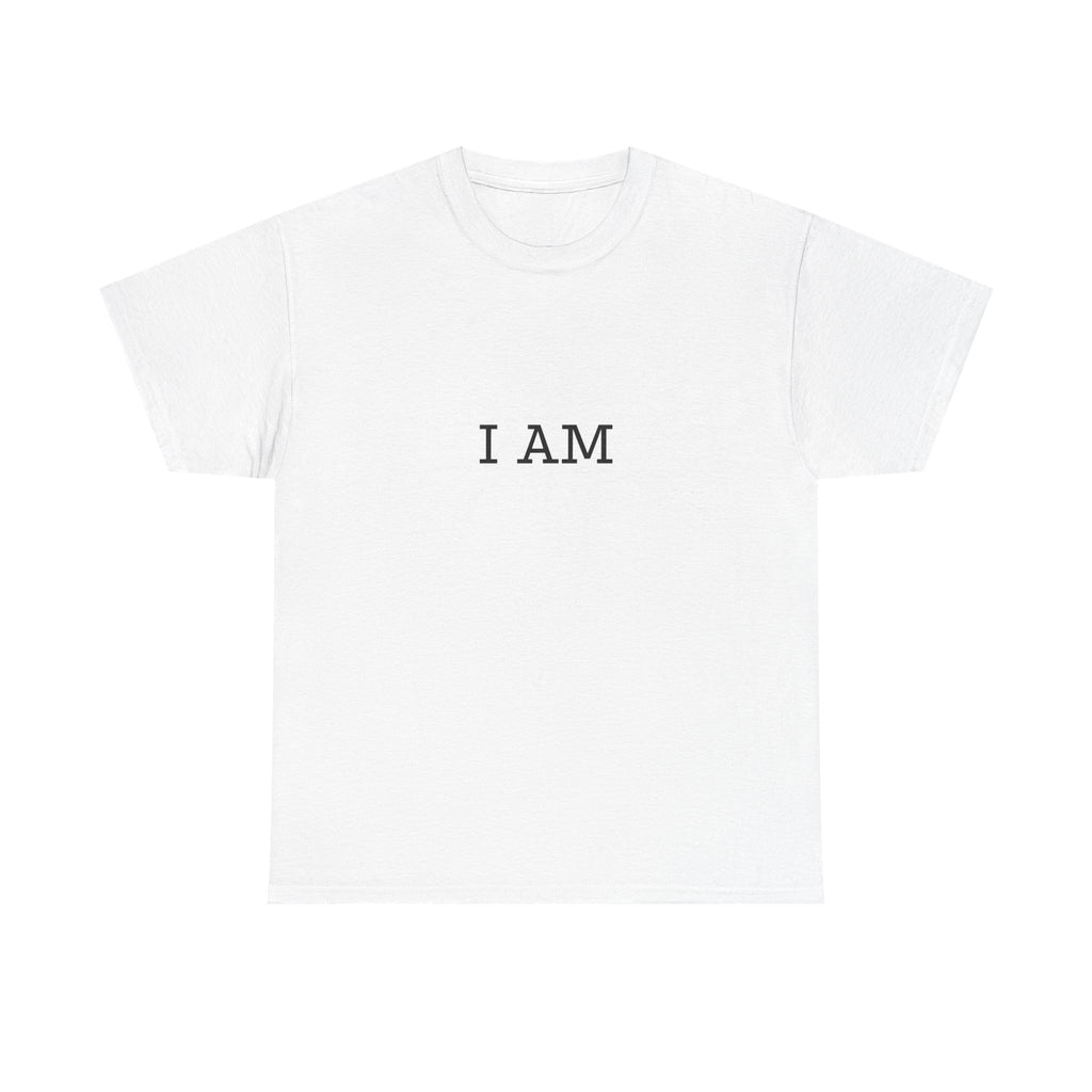 I AM Minimalist Graphic Tee — Inspirational Spiritual Statement T-Shirt