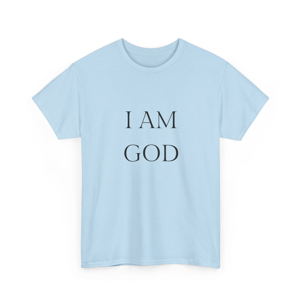 I AM GOD / SO ARE YOU Tee — Inspirational Minimalist Statement T-Shirt