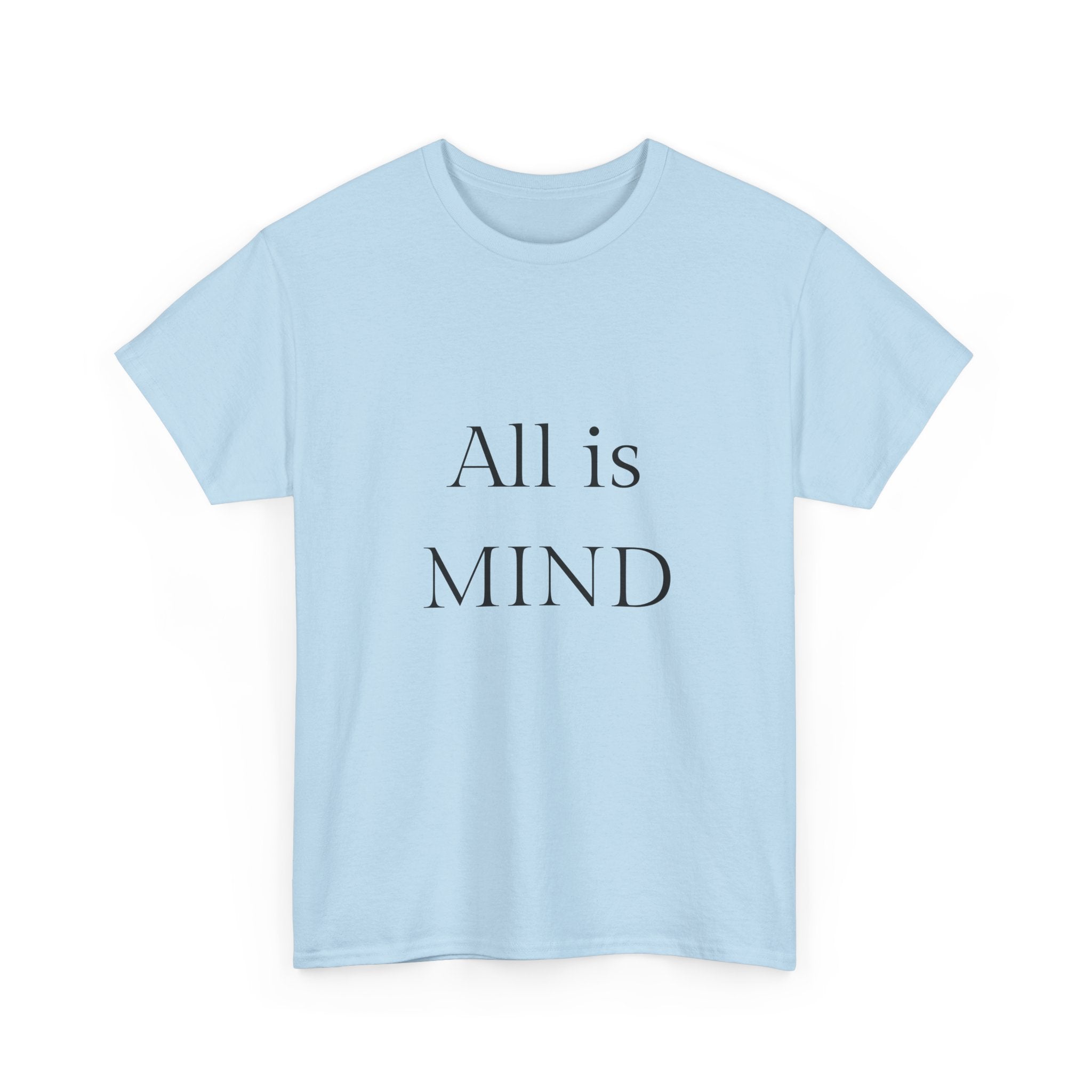 All Is Mind — Unisex Heavy Cotton Tee